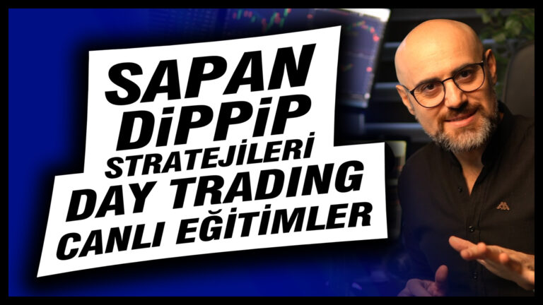 SAPAN – DiPPiP STRATEJİLERİ – Gün İçi İşlemler – Momentum Filtreleme – Canlı Yayınlar
